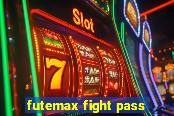 futemax fight pass